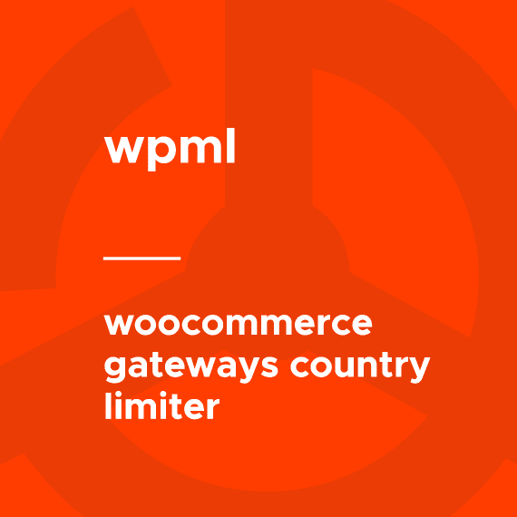 WPML – WooCommerce Gateways Country Limiter 1.4