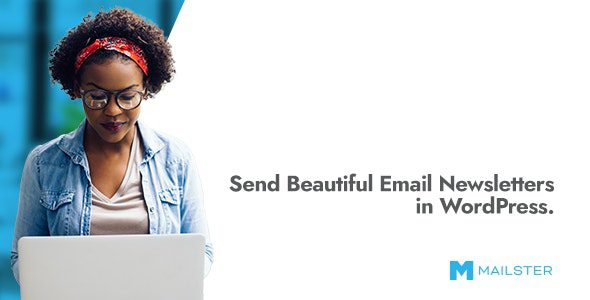 持续更新Mailster v4.1.20 – WordPress 的电子邮件/订阅/邮件通知插件下载