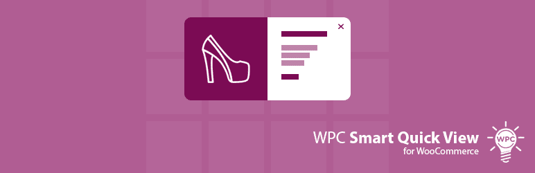WPC Smart Quick View for WooCommerce Premium v4.4.2 快速浏览插件下载