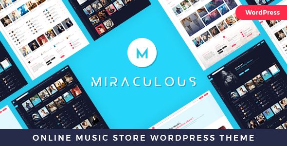 Miraculous v2.1.3 – 多供应商在线音乐商店 WordPress主题下载