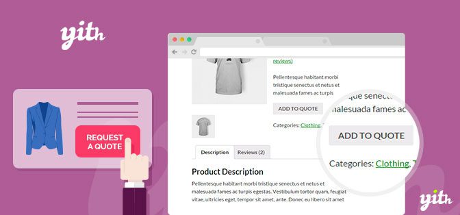 YITH WooCommerce Request A Quote Premium 4.46.1 定制品协商报价插件下载