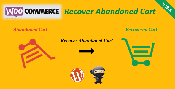 [CodeCanyon] WooCommerce Recover Abandoned Cart v25.2.0 恢复遗弃购物车提醒未付款插件下载