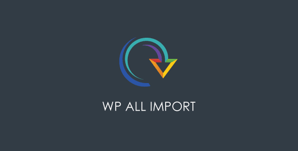 WP All Import – Pro 5.0.4 WordPress批量导入插件