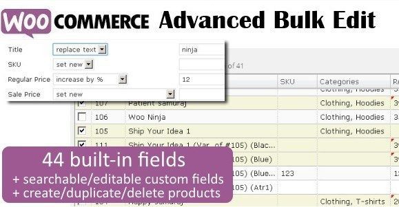 WooCommerce Advanced Bulk Edit v6.2.1 批量修改产品信息插件下载