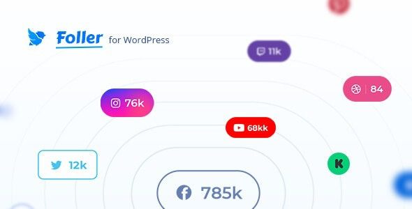 Foller v.1.2.4 –WordPress的社交关注量展示插件下载