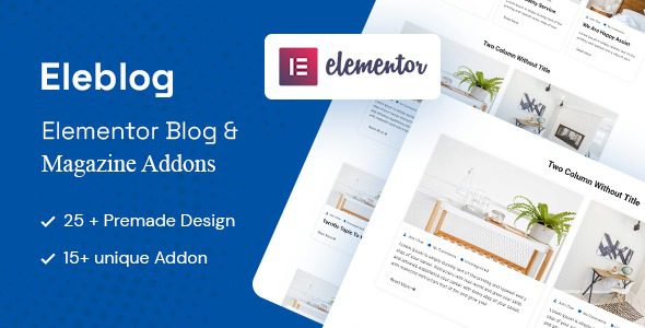 Eleblog v2.0.1 Elementor 杂志和博客插件下载