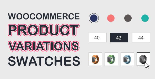 WooCommerce Product Variations Swatches v1.1.13 变体切换插件下载