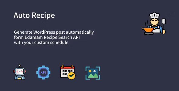 Auto Recipe v1.0.4 –用于 WordPress 的自动食谱帖子生成器插件下载