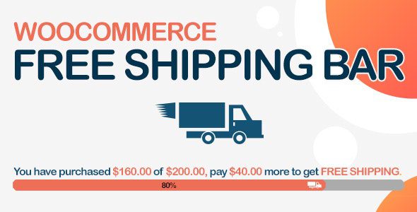 WooCommerce Free Shipping Bar v1.2.8 – 满多少金额免运费插件下载