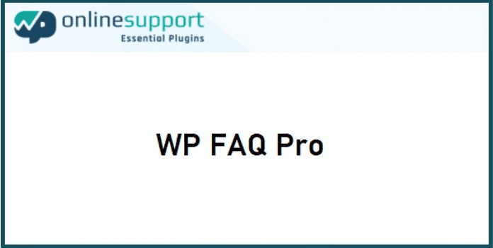 WP FAQ Pro v.1.6 [by WpOnlineSupport] 常见问题插件下载