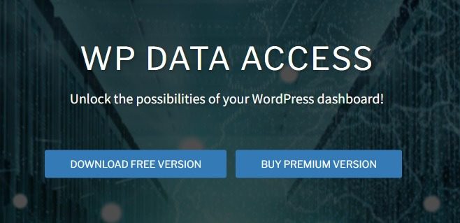 WP Data Access Premium v5.5.74 WordPress 数据管理和应用构建插件下载