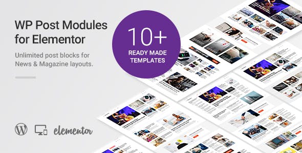 WP Post Modules for NewsPaper and Magazine Layouts v2.7.0 Elementor 拓展插件下载
