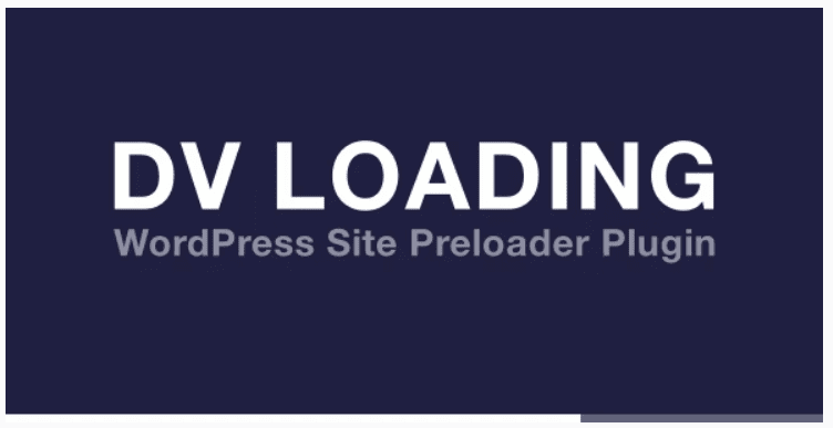 DV Loading v2.1 – WordPress 站点预加载器插件下载