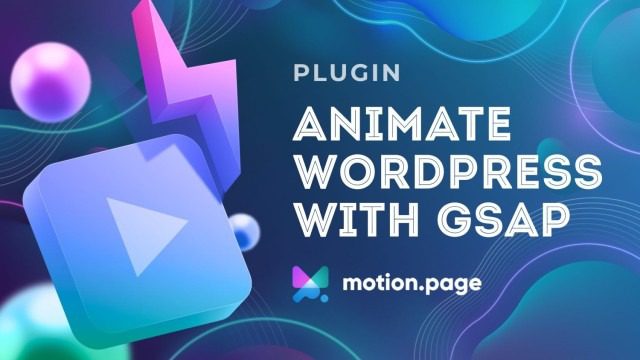 Montio.Page v2.4.1 与任何 WordPress 网站进行交互和动画制作插件下载