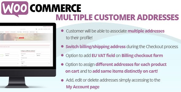 WooCommerce Multiple Customer Addresses v25.5 将多个地址关联到买家账号插件下载