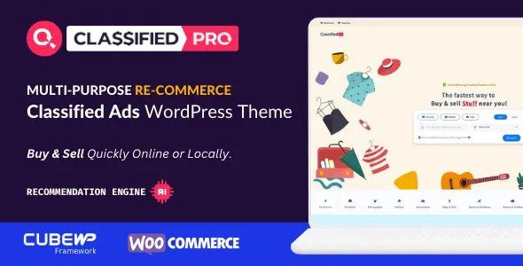 ClassifiedPro v1.0.12 分类广告和 ReCommerce WordPress 主题下载