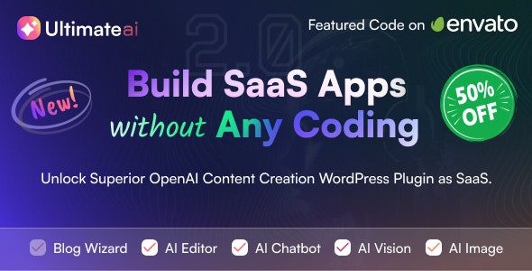 UltimateAI v3.1 – OpenAI 内容生成 WordPress 应用程序app SaaS 插件下载