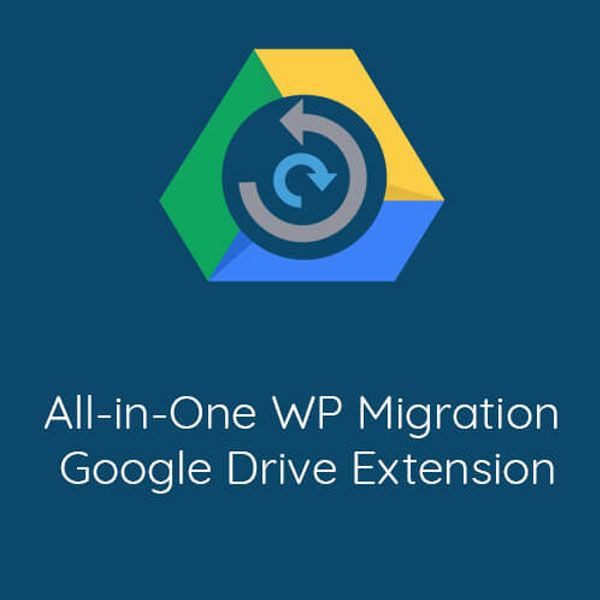 All-in-One WP Migration Google Drive (GDrive) Extension v2.96 Google谷歌云拓展插件下载