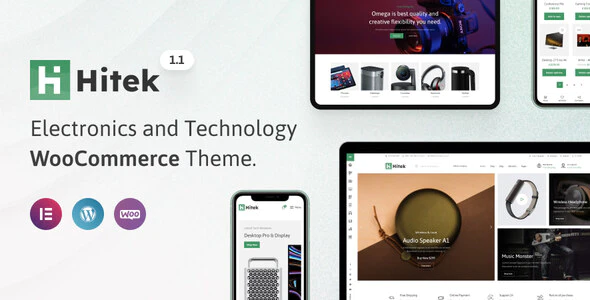 Hitek v1.8.0 – 电子产品 WooCommerce 主题下载