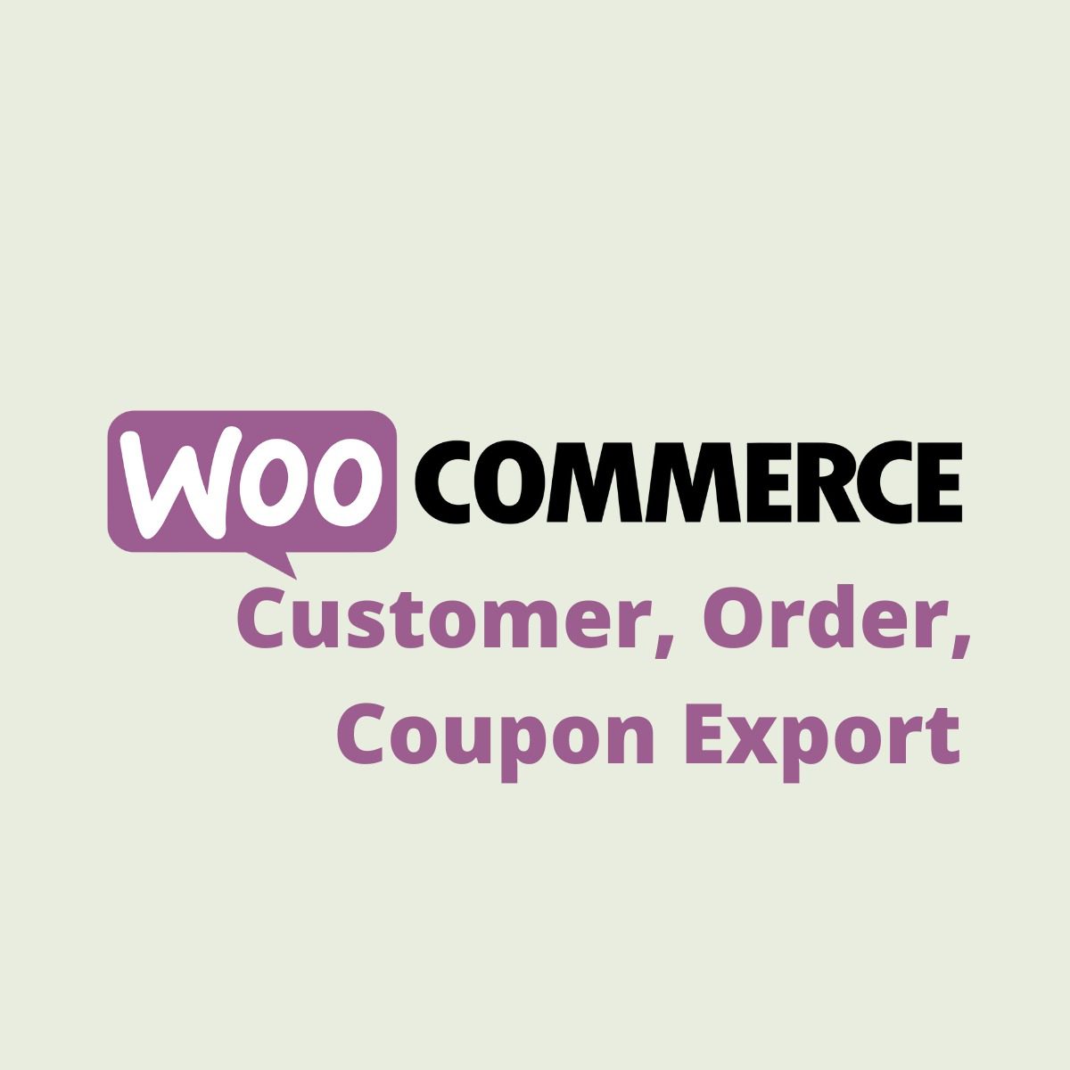 WooCommerce Customer / Order / Coupon Export v5.7.0 以 CSV 格式轻松下载客户和订单插件下载