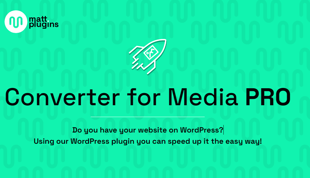 Converter for Media PRO v5.11.5 WebP 和 AVIF 图片格式转换插件下载