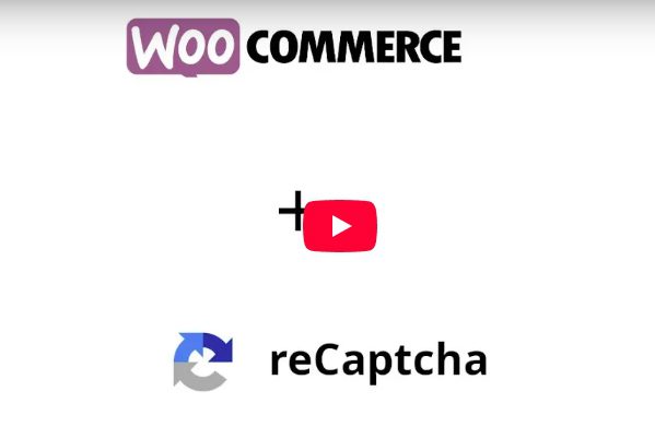 reCaptcha Integration for WooCommerce 2.82 recaptcha验证集成插件下载