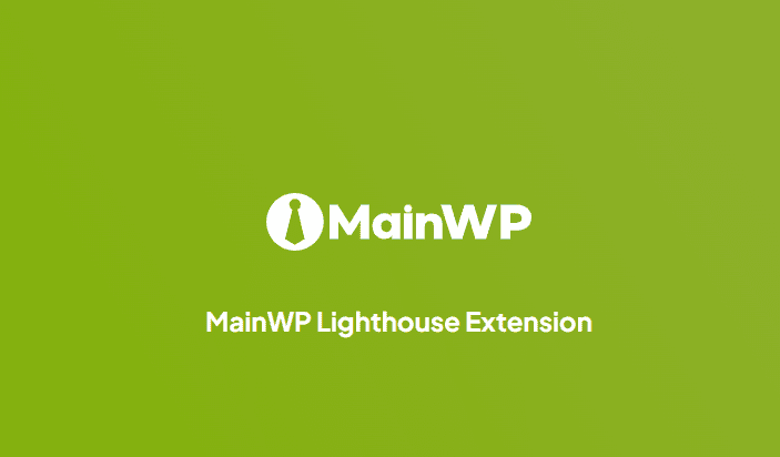 MainWP Lighthouse Extension 5.3 wodpress插件下载