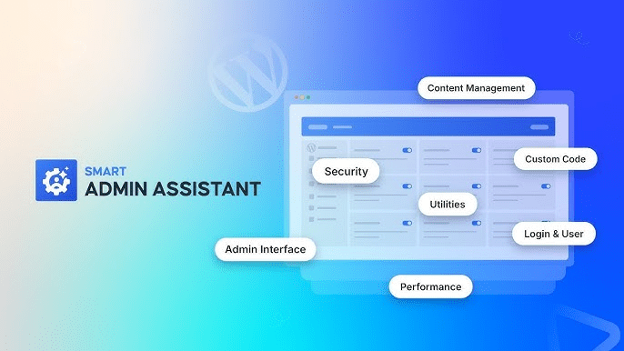 Smart Admin Assistant Pro v2.4.1 WordPress 管理面板功能增强插件下载