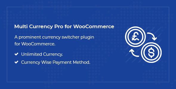Multi Currency Pro for WooCommerce v1.8 多币种多货币wordpress插件下载