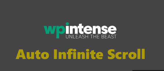 Auto Infinite Scroll by WP Intense v1.74.0 无限滚动插件下载
