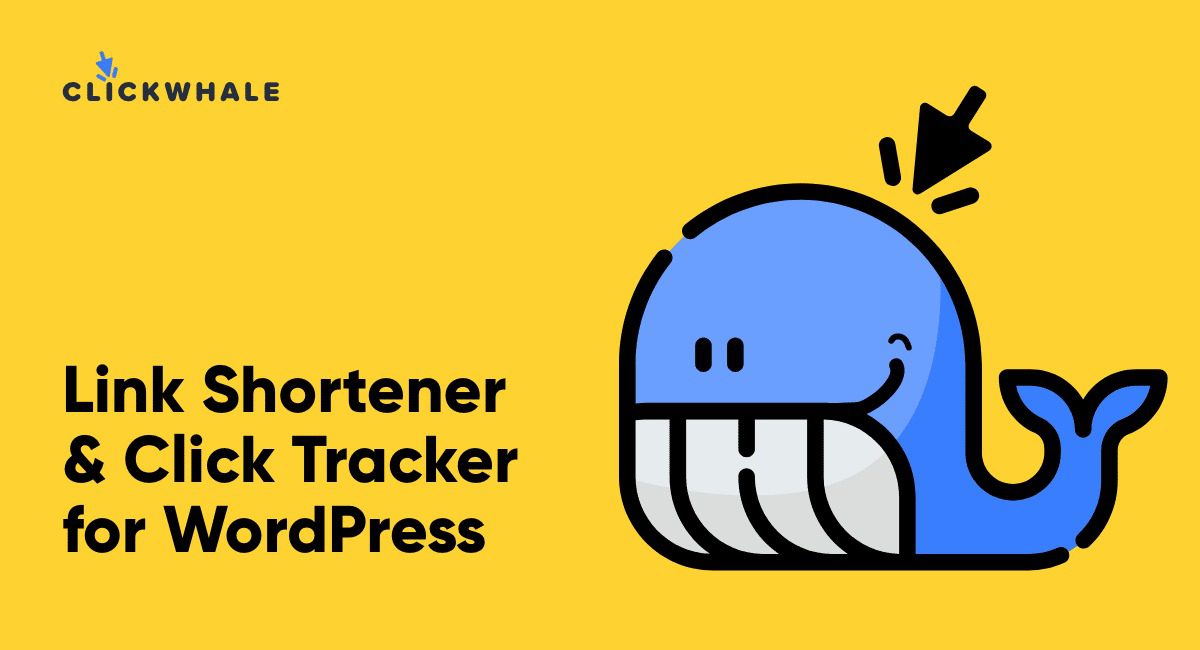 ClickWhale (Pro) v2.8.2 网站链接管理追踪数据分析wordpress插件下载