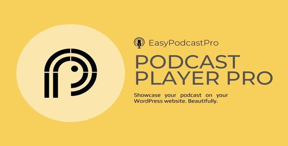 Podcast Player Pro v5.9.4 – 在您的网站上展示您的播客插件下载
