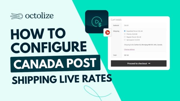 Shipping Live Rates for Canada Post for WooCommerce PRO (Octolize) v2.1.16 WooCommerce PRO 加拿大邮政实时运费插件下载