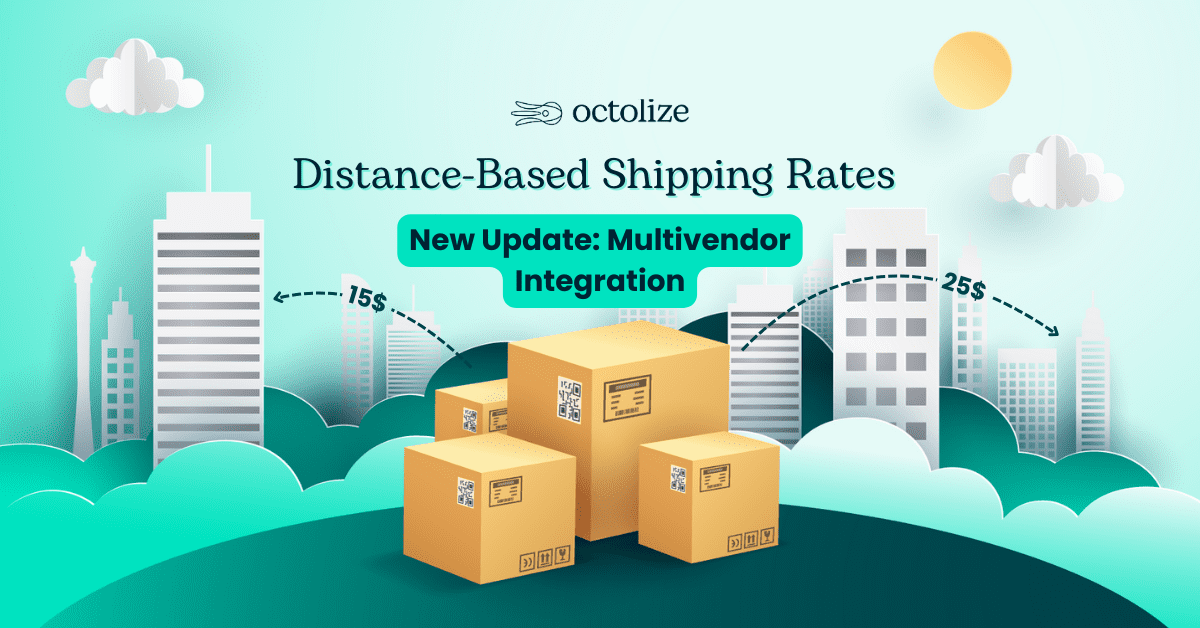 Flexible Shipping Distance Based Shipping Rates (Octolize) v3.0.22 基于运输距离计算运费插件下载