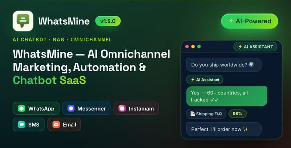 WhatsMine v1.9.0 – AI 全渠道营销、自动化与聊天机器人 SaaS源码下载（支持 WhatsApp、Messenger、短信及电子邮件）