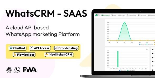 WhatsCRM v6.1.0 聊天机器人、Flow Builder、API 访问、WhatsApp CRM SAAS 系统插件下载