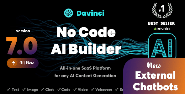 Davinci AI v10.0 – OpenAI内容，文本，图像，语音，聊天，代码，成绩单和视频生成器作为SaaS源码下载